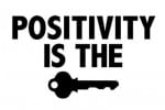 Positivity Rules!